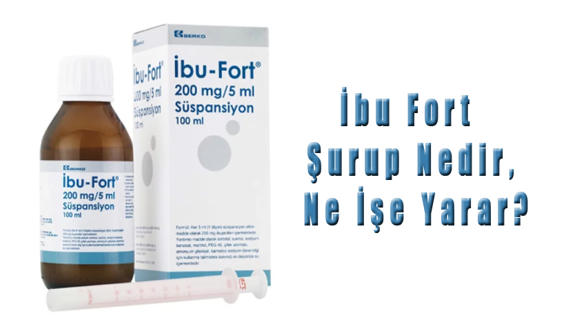 İbu Fort Şurup Ne İşe Yarar